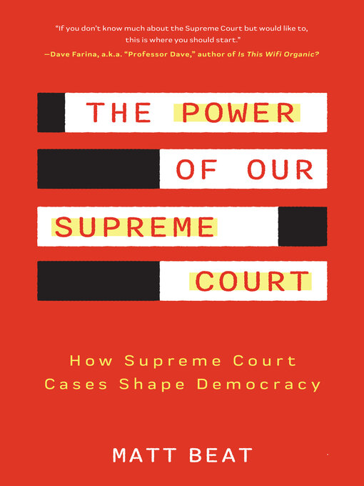 Title details for The Power of Our Supreme Court by Matt Beat - Available